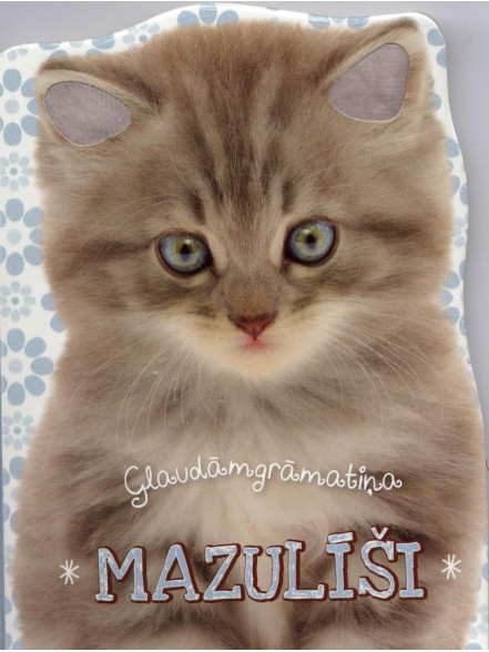 Glaudāmgrāmatiņa. Mazulīši Glaudāmgrāmatiņa. Mazulīši