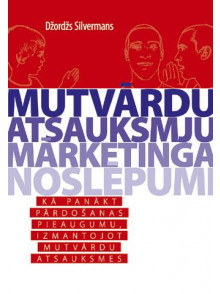 Mutvārdu atsauksmju mārketinga noslēpumi