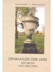 Denkmāler der Liebe