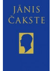 Jānis Čakste. Piemiņas rakstu krājums Jānis Čakste. Piemiņas rakstu krājums
