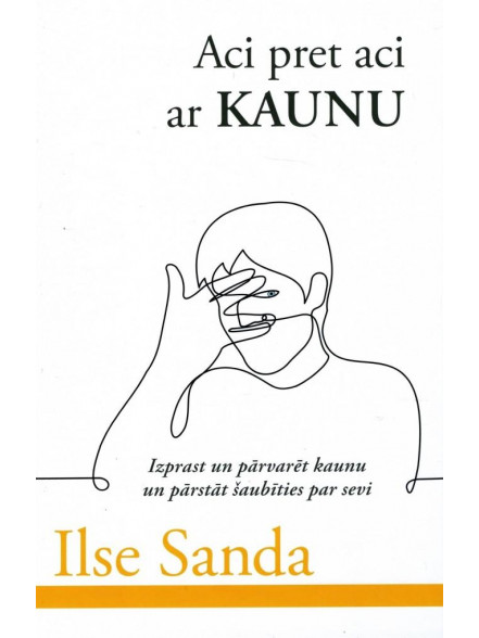 Aci pret aci ar kaunu