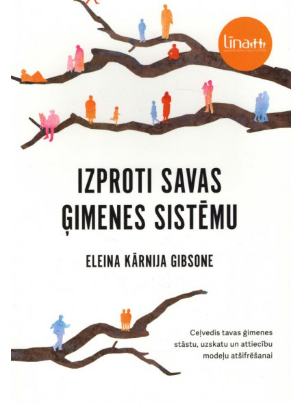 Izproti savas ģimenes sistēmu