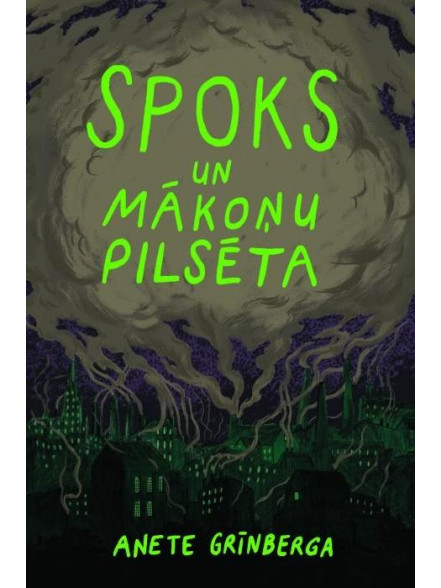 Spoks un mākoņu pilsēta