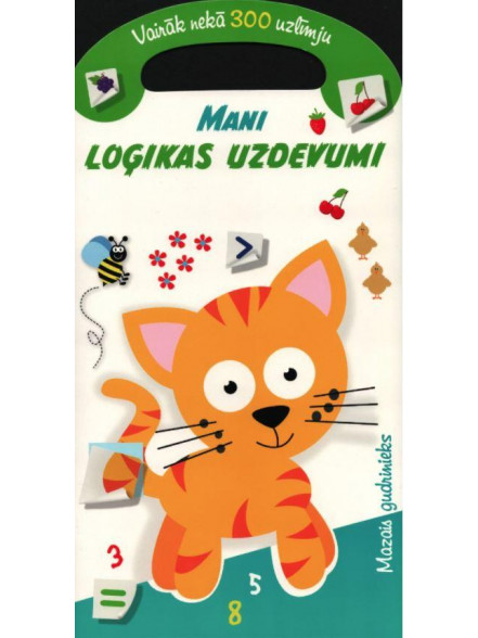 Mazais gudrinieks. Mani loģikas uzdevumi. Vairāk nekā 300 uzlīmju Mazais gudrinieks. Mani loģikas uzdevumi. Vairāk nekā 300 uzlīmju
