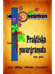 Praktiskā pavārgrāmata 1905. gads. 1745 sātīgu ēdienu recep
