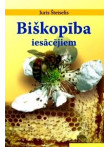 Biškopība iesācējiem 