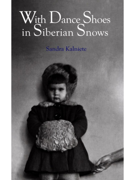 With Dance Shoes in Siberian Snows With Dance Shoes in Siberian Snows