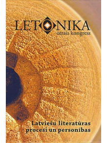 Letonika otrais kongress Latviešu literatūras procesi u