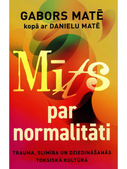 Mīts par normalitāti