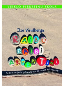 Raibu raibi akmentiņi  Raibu raibi akmentiņi