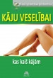 Kāju veselībai  Kāju veselībai