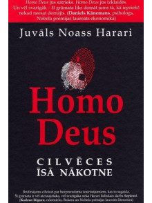 Homo Deus. Cilvēces īsā nākotne