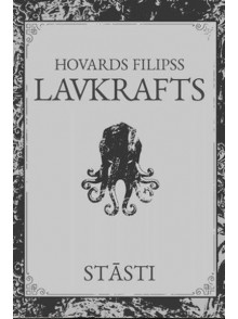 Stāsti. Hovards Filipss Lavkrafts