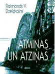 Atmiņas un atziņas  Atmiņas un atziņas