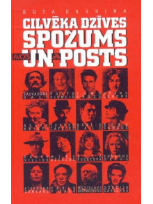 Cilvēka dzīves spožums un posts Cilvēka dzīves spožums un posts