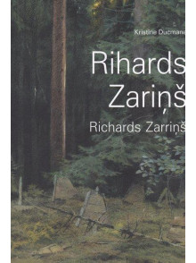 Rihards Zariņš. Latvijas mākslas klasika