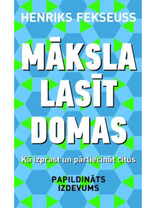 Māksla lasīt domas. Papildināts izdevums