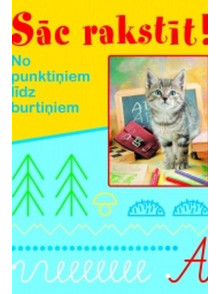Sāc rakstīt! No punktiņiem līdz burtiņiem