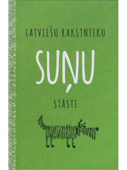 Latviešu rakstnieku suņu stāsti