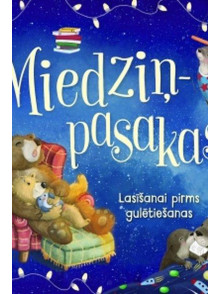 Miedziņpasakas. Lasīšanai pirms gulētiešanas
