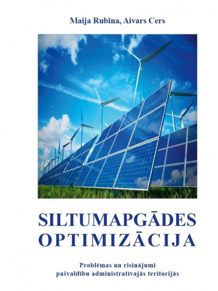 Siltumapgādes optimizācija  Siltumapgādes optimizācija