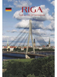 Riga. Stadt am Ufer der Jahrtausende