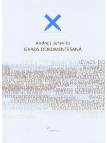Ievads dokumentēšanā 