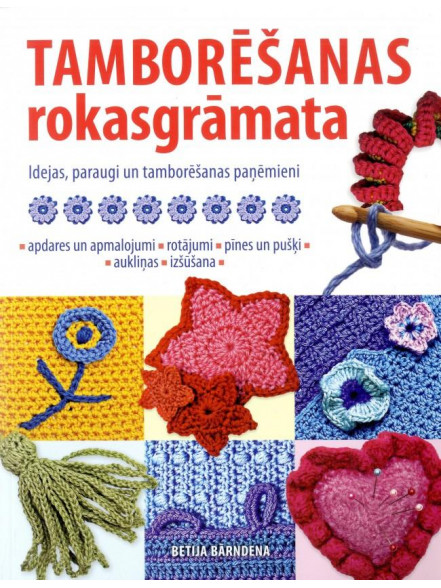 Tamborēšanas rokasgrāmata  Tamborēšanas rokasgrāmata