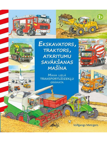 Ekskavators,traktors,atkritumu savākšana