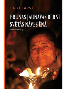 Brūnās Jaunavas bērni Svētās Nāves ēnā