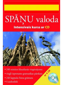 Spāņu valoda. Intensīvais kurss (kastē 4 CD, gramatikas pārskats un klausīšanās vingrinājumi) Spāņu valoda. Intensīvais kurss (kastē 4 CD, gramatikas pārskats un klausīšanās vingrinājumi)