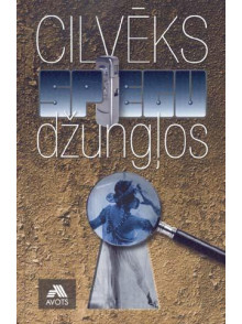 Cilvēks spiegu džungļos