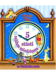 Vinnijs Pūks. 5 stāsti miedziņam no Simtjūdžu meža. Disney Vinnijs Pūks. 5 stāsti miedziņam no Simtjūdžu meža. Disney