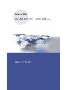 Apaļais cilvēks - dieva  kopija