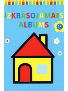 Izkrāsojamais albums. Māja 3+