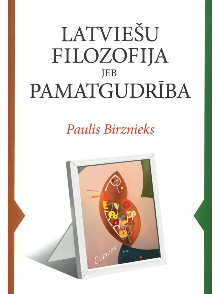 Latviešu filozofija jeb pamatgudrība