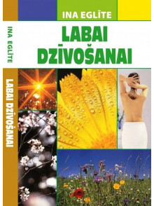 Labai dzīvošanai 