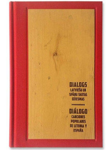 Dialogs. Latviešu un spāņu tautas dziesmas