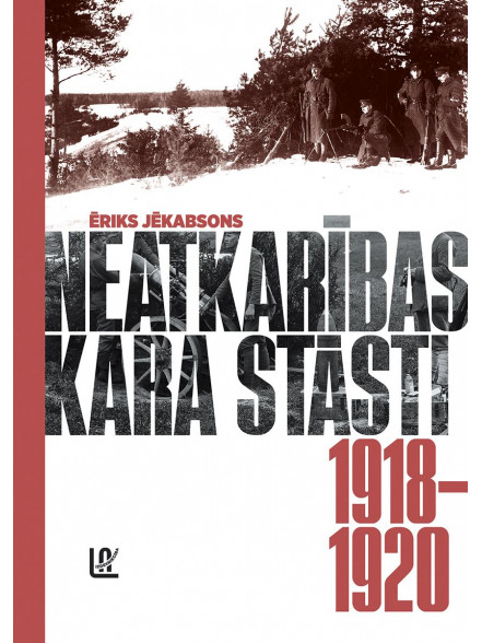 Neatkarības kara stāsti Neatkarības kara stāsti