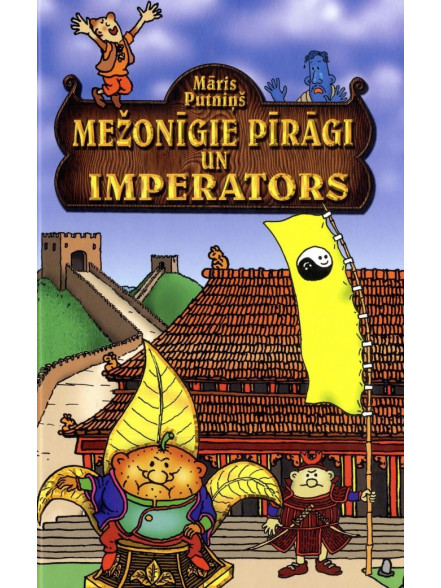 Mežonīgie pīrāgi un Imperators. 5. grāmata