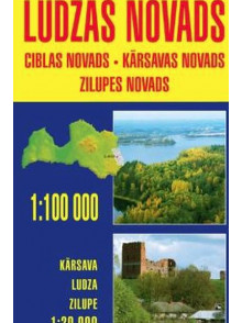 Ludzas novads 1:100 000. Kārsava, Ludza, Zilupe