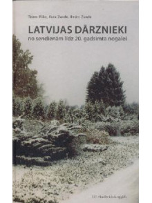 Latvijas dārznieki no sendienām līdz 20. gs. nogalei