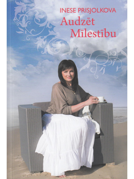 Audzēt Mīlestību  Audzēt Mīlestību