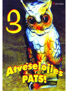 Atveseļojies pats 3 