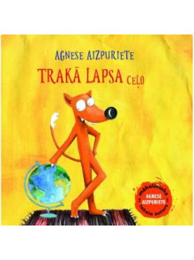 Trakā lapsa ceļo Trakā lapsa ceļo