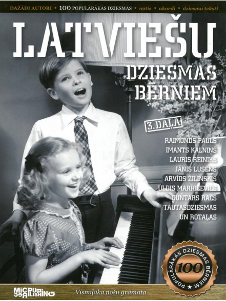 Latviešu dziesmas bērniem 3. daļa Latviešu dziesmas bērniem 3. daļa