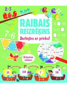 Raibais reizrēķins. Darbojies ar prieku! Raibais reizrēķins. Darbojies ar prieku!