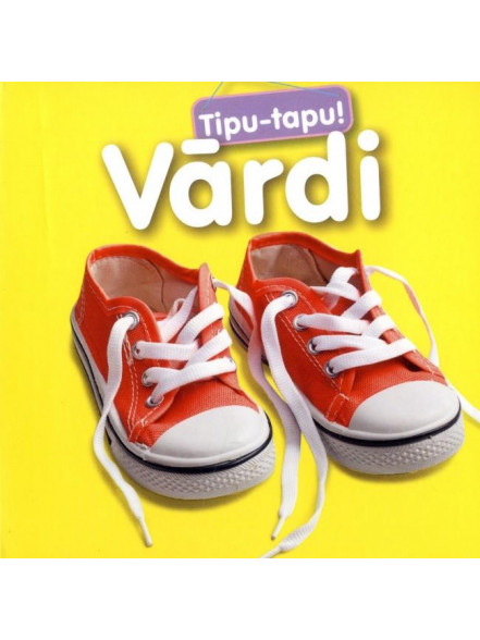 Vārdi. Tipu-tapu! Kartona Vārdi. Tipu-tapu! Kartona