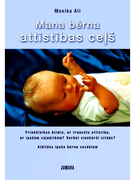 Mana bērna attīstības ceļš 