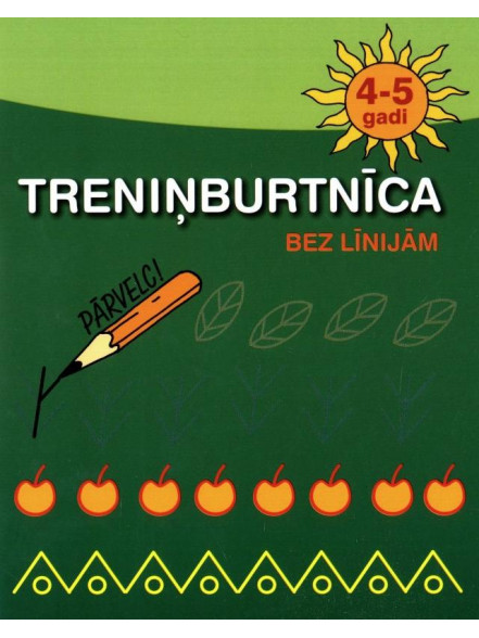 Treniņburtnīca bez līnijām 4-5 gadi